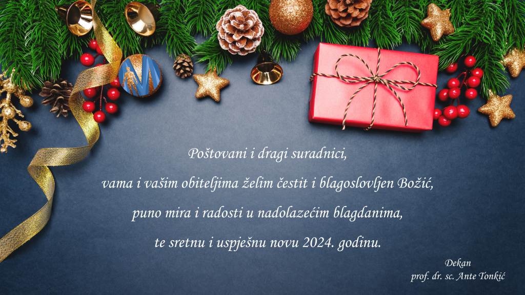 Božićna i novogodišnja čestitika dekana Fakulteta prof. dr. sc. Ante Tonkića